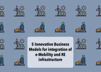 Five Innovative Business Models for integration of e-Mobility and RE infrastructure